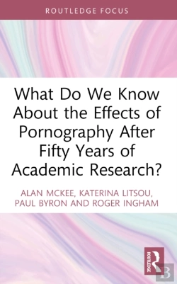 Bertrand.pt - What Do We Know About The Effects Of Pornography After Fifty Years Of Academic Research?