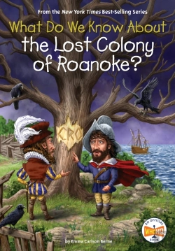 Bertrand.pt - What Do We Know About The Lost Colony Of Roanoke?