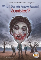 What Do We Know About Zombies?