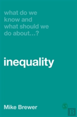 Bertrand.pt - What Do We Know And What Should We Do About Inequality?