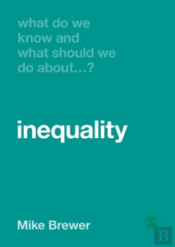 Bertrand.pt - What Do We Know And What Should We Do About Inequality?