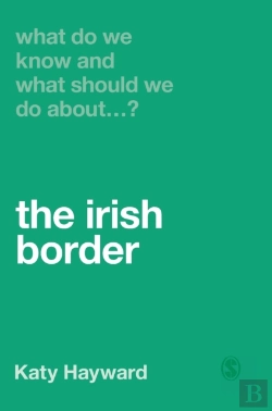 Bertrand.pt - What Do We Know And What Should We Do About The Irish Border?