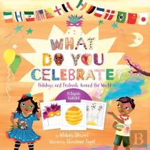 What Do You Celebrate?