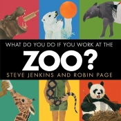 What Do You Do If You Work At The Zoo?