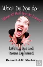 What Do You Do...When All Hell Breaks Loose?