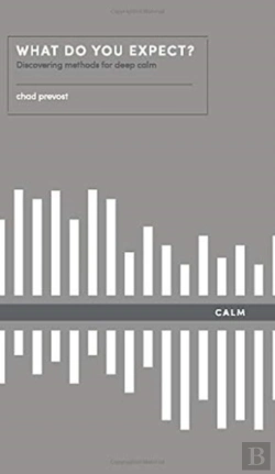 Bertrand.pt - What Do You Expect? How To Discover Deep Calm