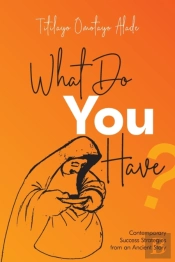 What Do You Have : Contemporary Success