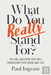 What Do You Really Stand For?