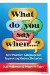 What Do You Say When...?