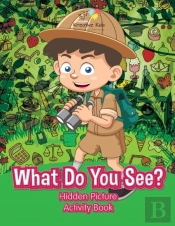 What Do You See? Hidden Picture Activity Book
