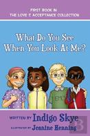 What Do You See When You Look At Me?