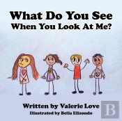 What Do You See When You Look At Me?