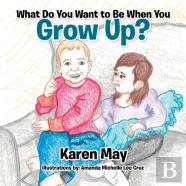 What Do You Want To Be When You Grow Up?