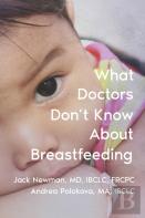 What Doctors Don'T Know About Breastfeeding