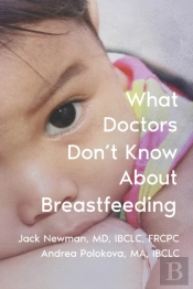 What Doctors Don'T Know About Breastfeeding