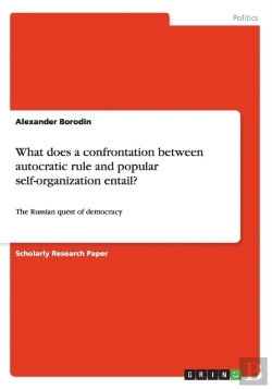 Bertrand.pt - What Does A Confrontation Between Autocratic Rule And Popular Self-Organization Entail?