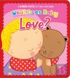 What Does Baby Love?