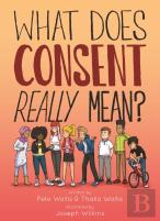 What Does Consent Really Mean?