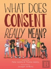 What Does Consent Really Mean?
