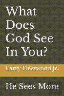 What Does God See In You