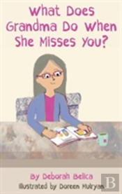 What Does Grandma Do When She Misses You?