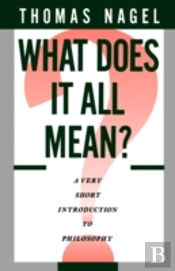 What Does It All Mean?