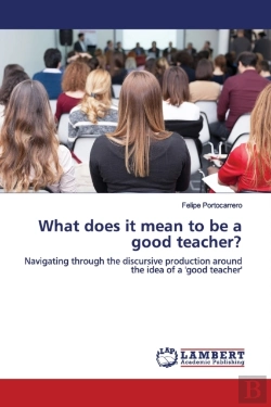 Bertrand.pt - What Does It Mean To Be A Good Teacher?