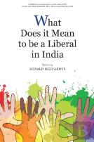What Does It Mean To Be A Liberal In India