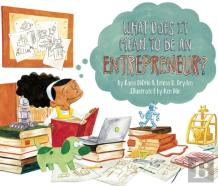 What Does It Mean To Be An Entrepreneur?