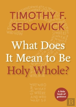 Bertrand.pt - What Does It Mean To Be Holy Whole?
