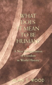 What Does It Mean To Be Human?