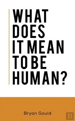 Bertrand.pt - What Does It Mean To Be Human?