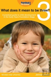 What Does It Mean To Be Three?