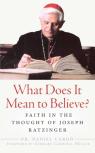 What Does It Mean To Believe?