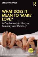 What Does It Mean To 'Make' Love?