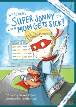 Bertrand.pt - What Does Super Jonny Do When Mom Gets Sick? (Arthritis Version).
