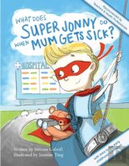 What Does Super Jonny Do When Mum Gets Sick?