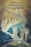 What Does The Bible Say About Heaven And Hell?