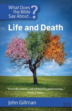 Bertrand.pt - What Does The Bible Say About Life And Death?