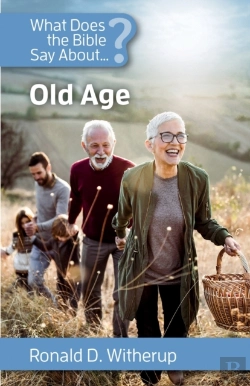 Bertrand.pt - What Does The Bible Say About Old Age?