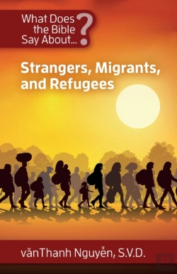 Bertrand.pt - What Does The Bible Say About Strangers, Migrants And Refugees?