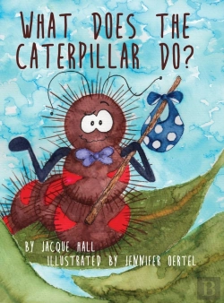 Bertrand.pt - What Does The Caterpillar Do?