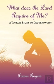 What Does The Lord Require Of Me
