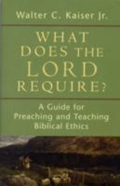What Does The Lord Require?