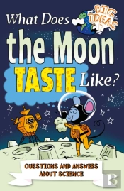 What Does The Moon Taste Like?