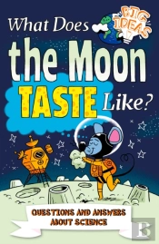 What Does The Moon Taste Like?