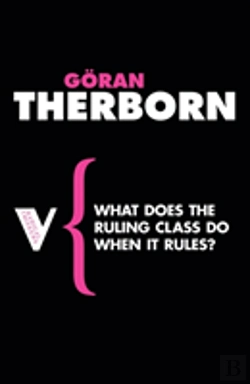 Bertrand.pt - What Does The Ruling Class Do When It Rules?