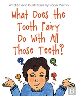 Bertrand.pt - What Does The Tooth Fairy Do With All Those Teeth?
