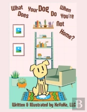 What Does Your Dog Do When You'Re Not Home?