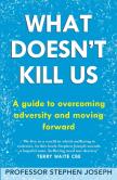 What Doesn'T Kill Us